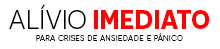 Alívio Imediato para Crises de Ansiedade e Pânico