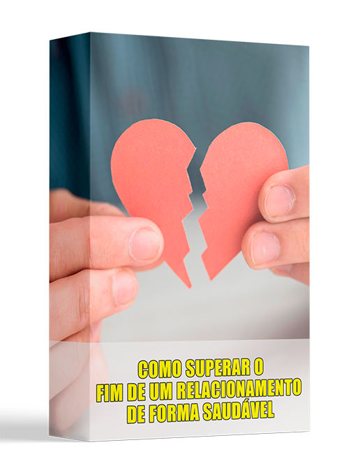Como Superar o Fim de Um Relacionamento